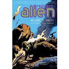 Peter Hogan: Resident Alien Volume 1: Welcome To Earth!
