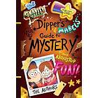Rob Renzetti, Shane Houghton: Gravity Falls Dipper's And Mabel's Guide To Mystery Nonstop Fun!