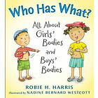 Robie H Harris: Who Has What?