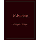 Gregorio Allegri: Miserere: Gregorio Allegri