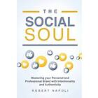 Robert Napoli: The Social Soul