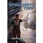 Dennis E Taylor: The Singularity Trap