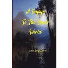 Willis George Emerson: A Voyage to the Inner World