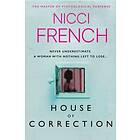 Nicci French: House of Correction