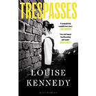 Louise Kennedy: Trespasses