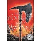 John Gwynne: Time Of Courage
