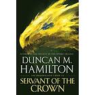 Duncan M Hamilton: Servant Of The Crown