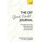 Christine Wilding, Gill Hasson: CBT Good Habit Journal