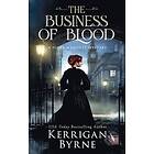 Kerrigan Byrne: The Business of Blood