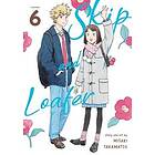 Misaki Takamatsu: Skip and Loafer Vol. 6