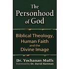 Yochanan Muffs: Personhood of God