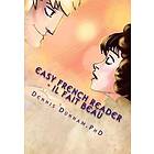 Kyle Dillingham, Dennis Dunham: Easy French Reader Il Fait Beau