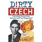 Martin Blaha: Dirty Czech