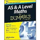 C Beveridge: AS &; A Level Maths For Dummies