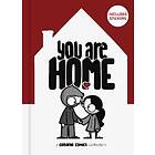 Catana Chetwynd: You Are Home