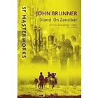 John Brunner: Stand On Zanzibar