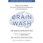 David Perlmutter: Brain Wash