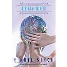 Nikhil Singh: Club Ded