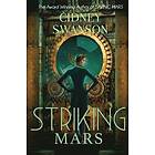 Cidney Swanson: Striking Mars