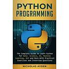 Nicholas Ayden: Python Programming