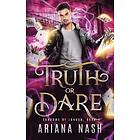 Ariana Nash: Truth or Dare