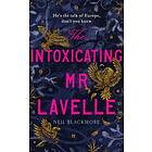 Neil Blackmore: The Intoxicating Mr Lavelle
