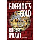 Richard O'Rawe: Goering's Gold