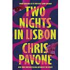 Pavone Chris Pavone: Two Nights In Lisbon