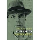 Claudia Mesch: Joseph Beuys