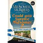 Simon Brew: Could You Survive Midsomer?