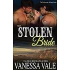 Vanessa Vale: Their Stolen Bride