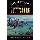 Bradley M Gottfried: The Artillery of Gettysburg