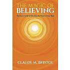 Claude Bristol: The Magic of Believing