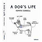 Gemma Correll: A Dog's Life