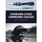 Leroy Thompson: Fairbairn-Sykes Commando Dagger