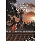 Kei Sanbe, Kei Sanbe: For the Kid I Saw in My Dreams, Vol. 5