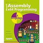 Mike McGrath: Assembly x64 Programming in easy steps