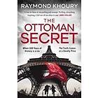 Raymond Khoury: Ottoman Secret