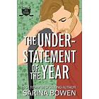 Sarina Bowen: The Understatement of the Year