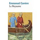 Emmanuel Carrere: Le royaume