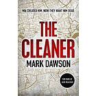 Mark Dawson: The Cleaner