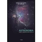 Luís André Lima, Gilberto de Melo Dumont: Astronomia: uma breve história
