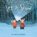 Holly Hobbie: Let It Snow