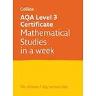 Collins A-level: AQA Level 3 Certificate Mathematical Studies: In a Week