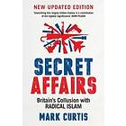 Mark Curtis: Secret Affairs