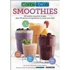 Chris Cheyette, Yello Balolia: Carbs &; Cals Smoothies