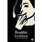Eva Baltasar: Boulder
