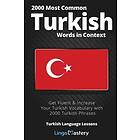 Lingo Mastery: 2000 Most Common Turkish Words in Context