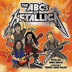 Metallica, Howie Abrams: The ABCs of Metallica