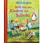 Astrid Lindgren: Mehr von uns Kindern aus Bullerbü (farbig)